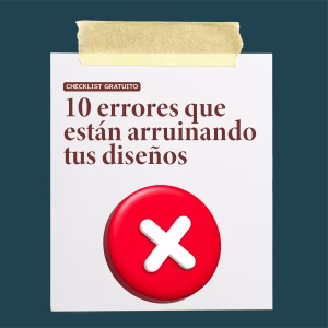 errores que arruinan tus diseños